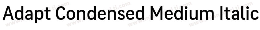 Adapt Condensed Medium Italic字体转换